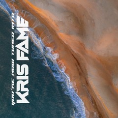 YOU'RE NOW TUNED INTO KRIS FAME 2