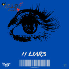 !! Liars (Feat. RoBB!EMAC) (2023)