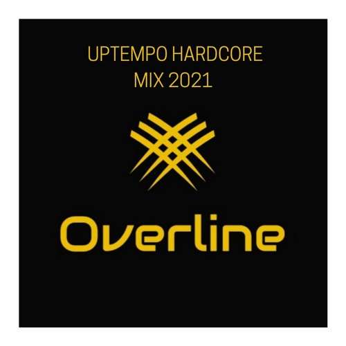 UPTEMPO HARCORE MIX 2021