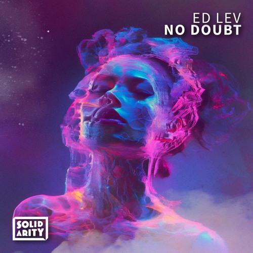 No Doubt (Extended Mix) - Ed Lev