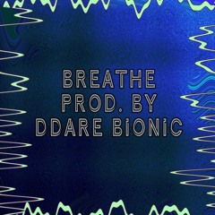 Breathe [AVAILABLE FOR PURCHASE]