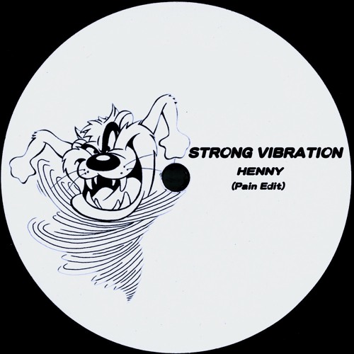 Strong Vibration