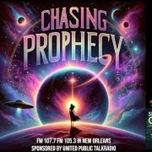 CHASING PROPHECY RADIO PROGRAM  DEC. 10, 2023 Explore The Shadows With Timothy Renner