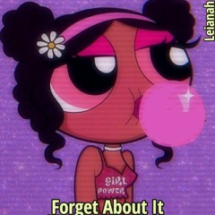 Forget About it