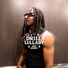 Drill Lullaby