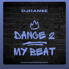 9. DJHanse - Dance To My Beat ( Album Mix )MASTER