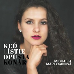 Michaela Martykanová / Keď lístie opúšťa konár