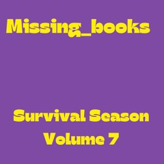 Survival Season Volume 7
