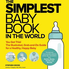 [Doc] The Simplest Baby Book In The World The Illustrated, Grab - And - Do Guide