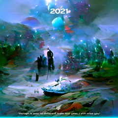 2021 (Twenty Twenty-One) - Radio Edit