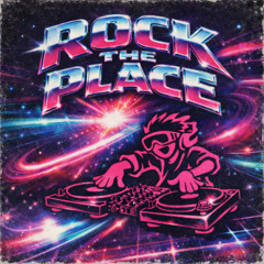 ROCK THE PLACE