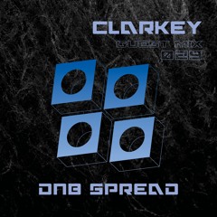 DNB Spread 33K Guest Mix : Clarkey