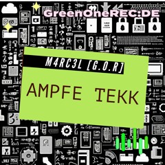 M4RC3L [G.o.R] x ?  - Ampfe Tekk