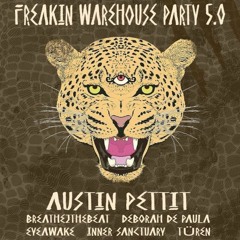 Freakin Warehouse Party 5.0