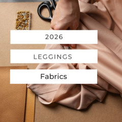 2026 Legging Fabrics: Top Fabrics Retailers Will Be Betting on Next Year