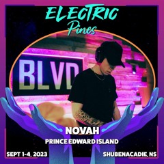 NOVAH @ Electric Pines Music Festival 2023