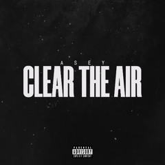 Clear The Air