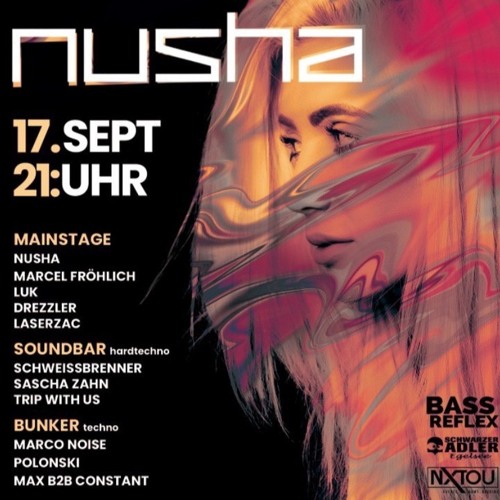 Marcel Fröhlich // 17.09.22 // Bass Reflex: Nusha @ Schwarzer Adler