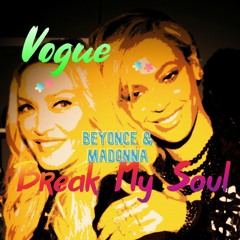 Beyonce Vs. Madonna - Break My Soul Vs. Vogue (BeeM Remix)