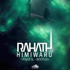 [FREE DOWNLOD]  Charitha Attalage - Rahath Himiwarun රහත් හිමිවරුන් (VegaZ SL Bootleg)