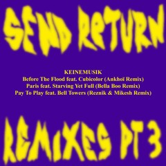 Keinemusik - Before The Flood Feat. Cubicolor (Ankhoï Remix)
