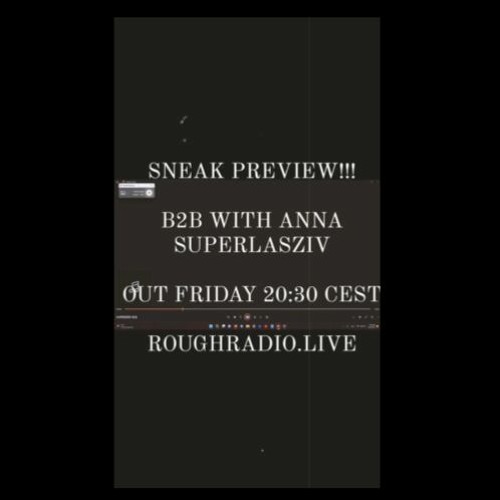 Anna Superlasziv x Zeroday [EXPLOIT] (Rough Radio 11/11/22)