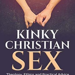 📖 Kinky Christian Sex: Theology, Ethics and Practical Advice for Erotic Spanking by Vivian Mac