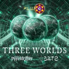 Psycoproject & Bãtz - THREE WORLD (Original Mix)