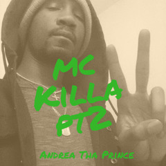 Mc Killa, Pt. 2