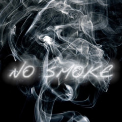 NO SMOKE