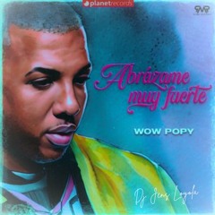 096. Wow Popy - Abrazame Muy Fuerte 3vrs. [Vocal Show] Acapella Studio V!P