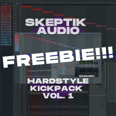 SKEPTIK AUDIO - FREE HARDSTYLE KICKPACK VOL. 1