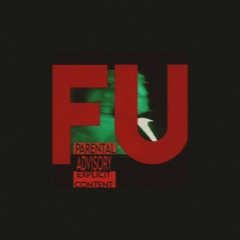 Fu (ft marda$beatz)