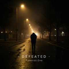 Defeated