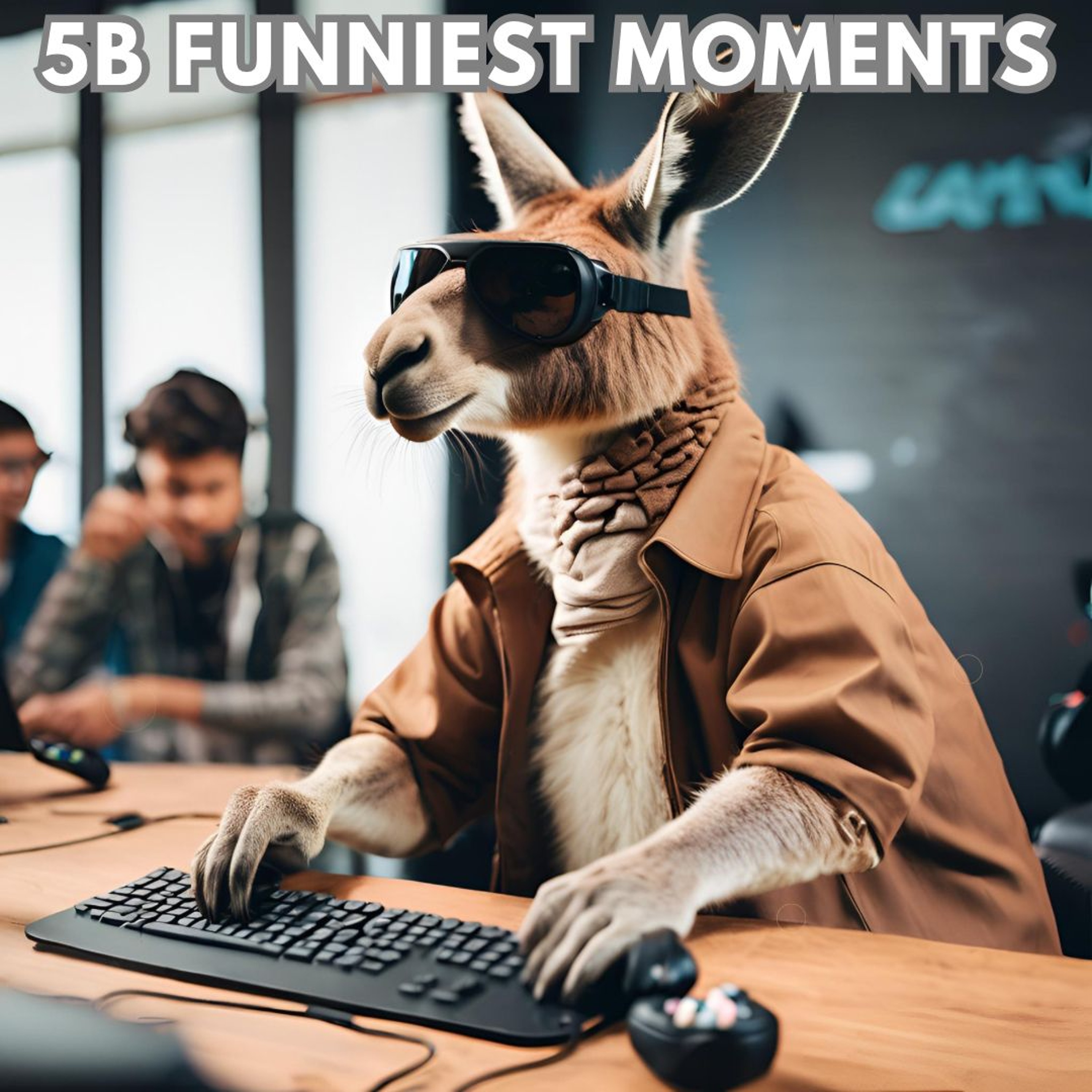 5B Funniest Moments - Bradley, Dion, Leoc and Andre - St Michael's College episode artwork