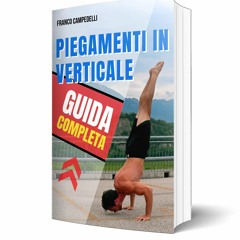 Audiobook Piegamenti in Verticale - Guida Completa (Italian Edition)