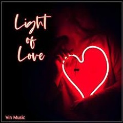 LIGHT OF LOVE