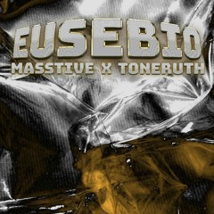 MASS - Eusebio feat. ToneRuth