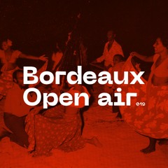 Babani Records - Bordeaux Open Air '19