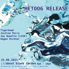 Jay Quentin (LIVE) - HET006 - Release Party 25.Juni 2021