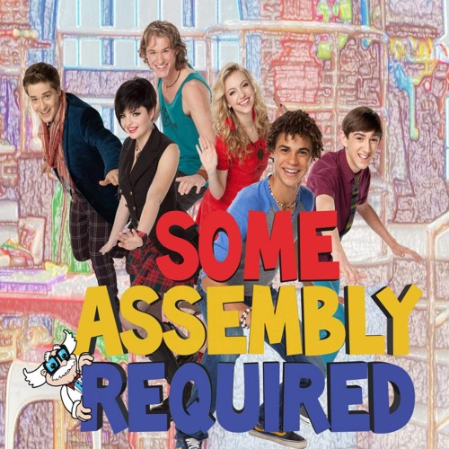 HERE WE GO - Some Assembly Required theme song