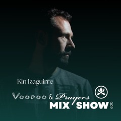 VP Mix Show 009 - Kin Izaguirre