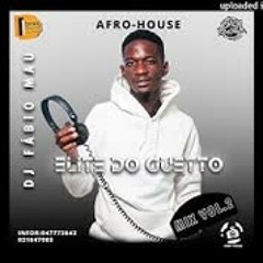 Mix Afro House 2022 - Dj Fábio Mau (Elite do Guetto)