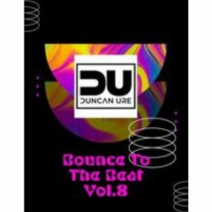 Bounce To The Beat Volume. 8