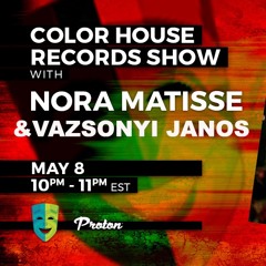 Color House Records Show - Nora Matisse & Janos Vazsoyi