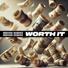 Michael Caspar - Worth It
