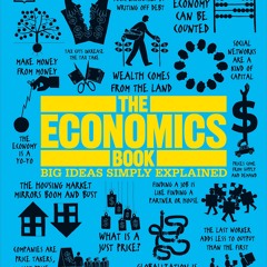[PDF Download✔️ The Economics Book Big Ideas Simply Explained