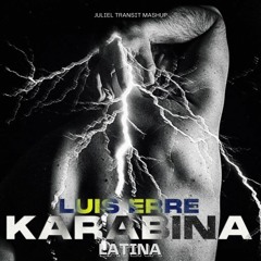 L.E & Ramirez - Karabina Latina (Juliel Transit Mashup) FREE DOWNLOAD