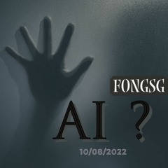 Ai ? (Who) - FongSG x Prod. Creepo