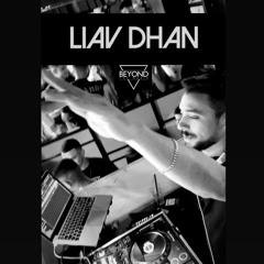 Liav Dhan - Beyond The Music - New Exclusive Package - Out Now